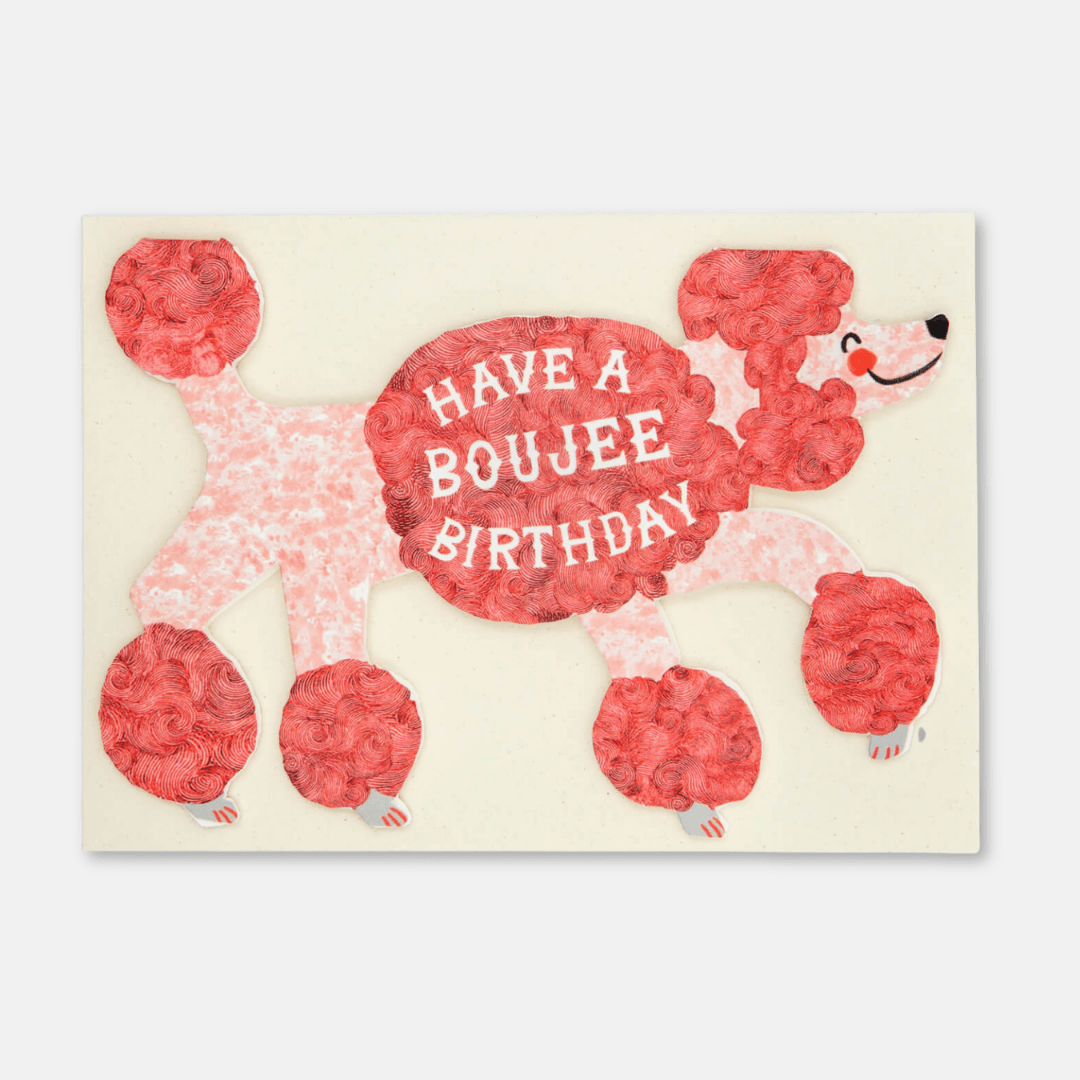 Boujee Poodle Birthday Greetings Card
