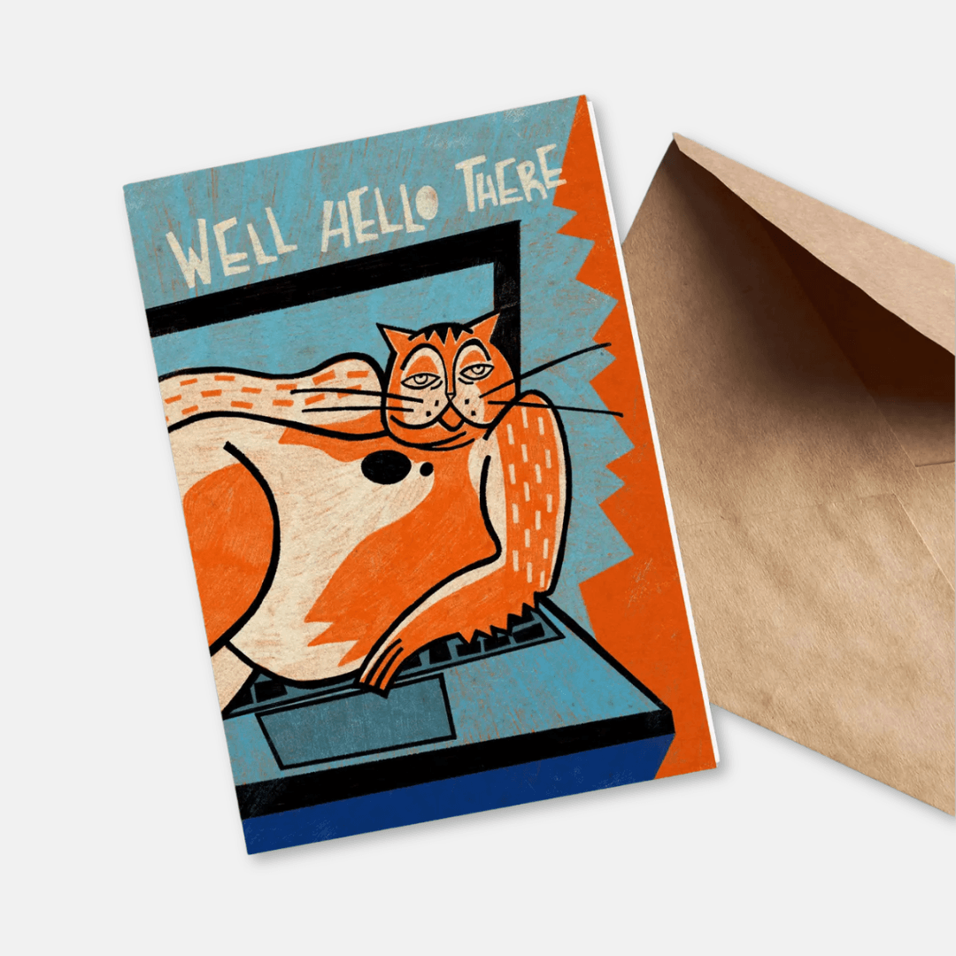 Well Hello There Greetings Card